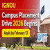 IGNOU to Conduct Pan-India Campus Placement Drive From February 10; Check Now @ignou.ac.in